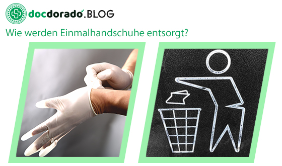 Einmalhandschuhe richtig Entsorgen